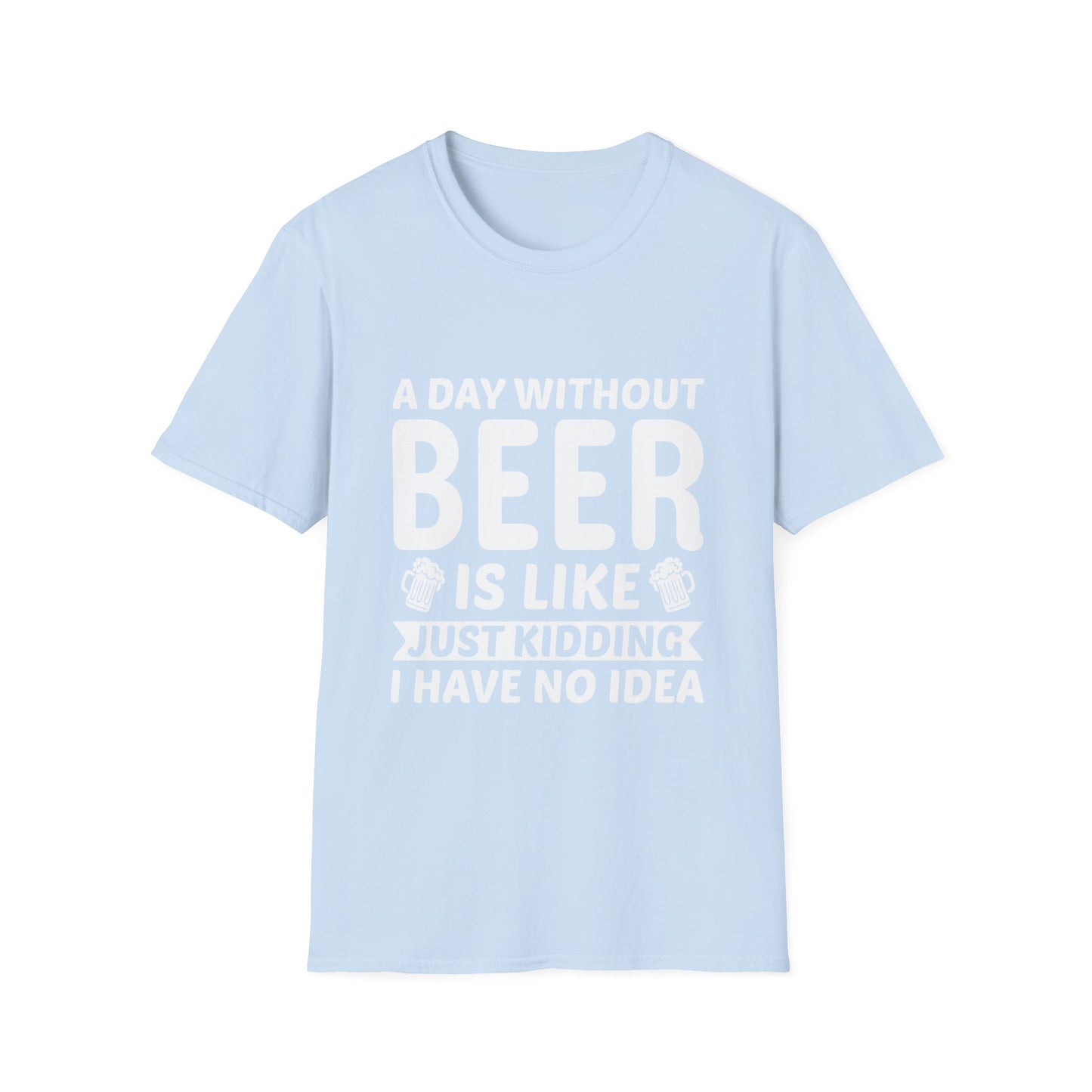 Beer Lover T-Shirt - A Day without Beer Design