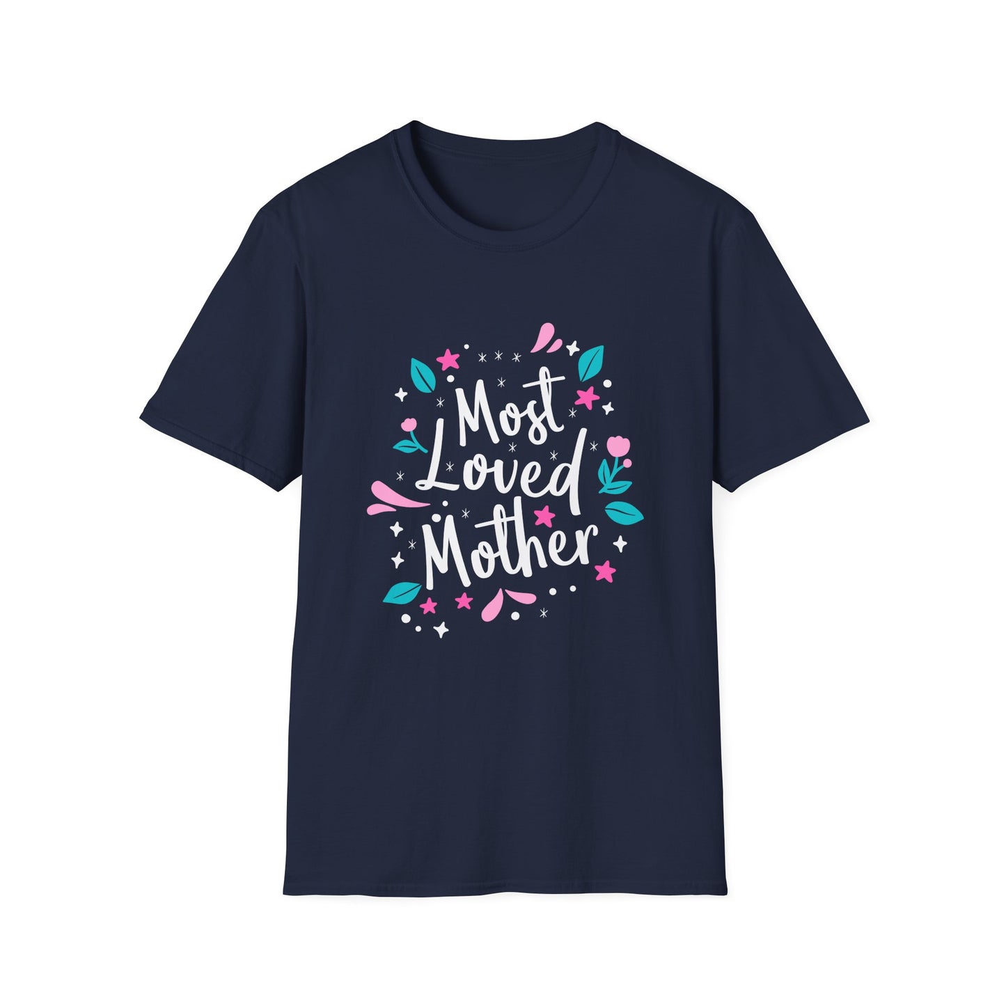 Most Loved Mother T-Shirt