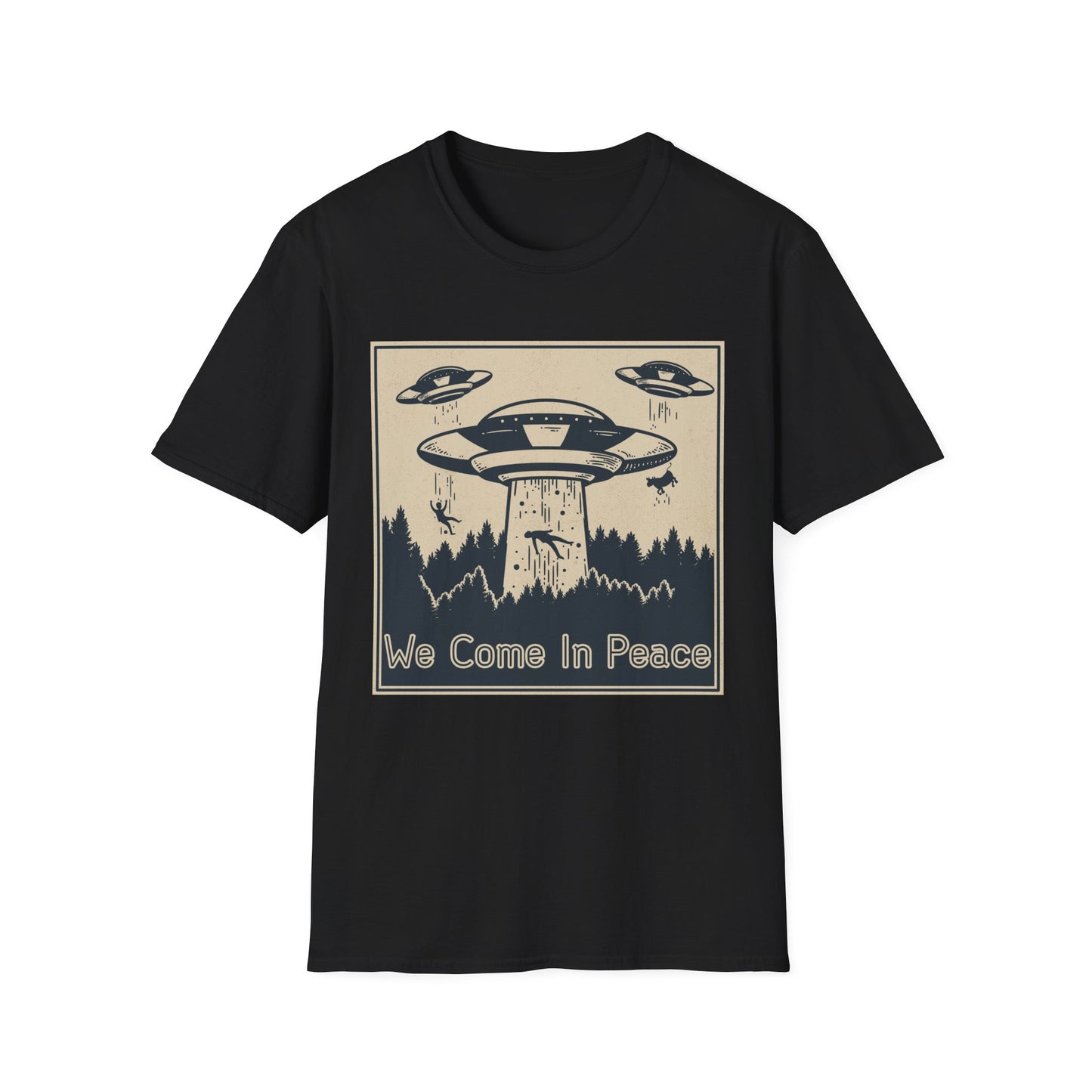 Peaceful T-Shirt - 'We Come in Peace' Design