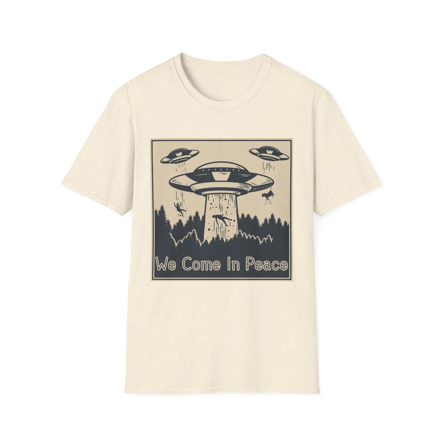 Peaceful T-Shirt - 'We Come in Peace' Design