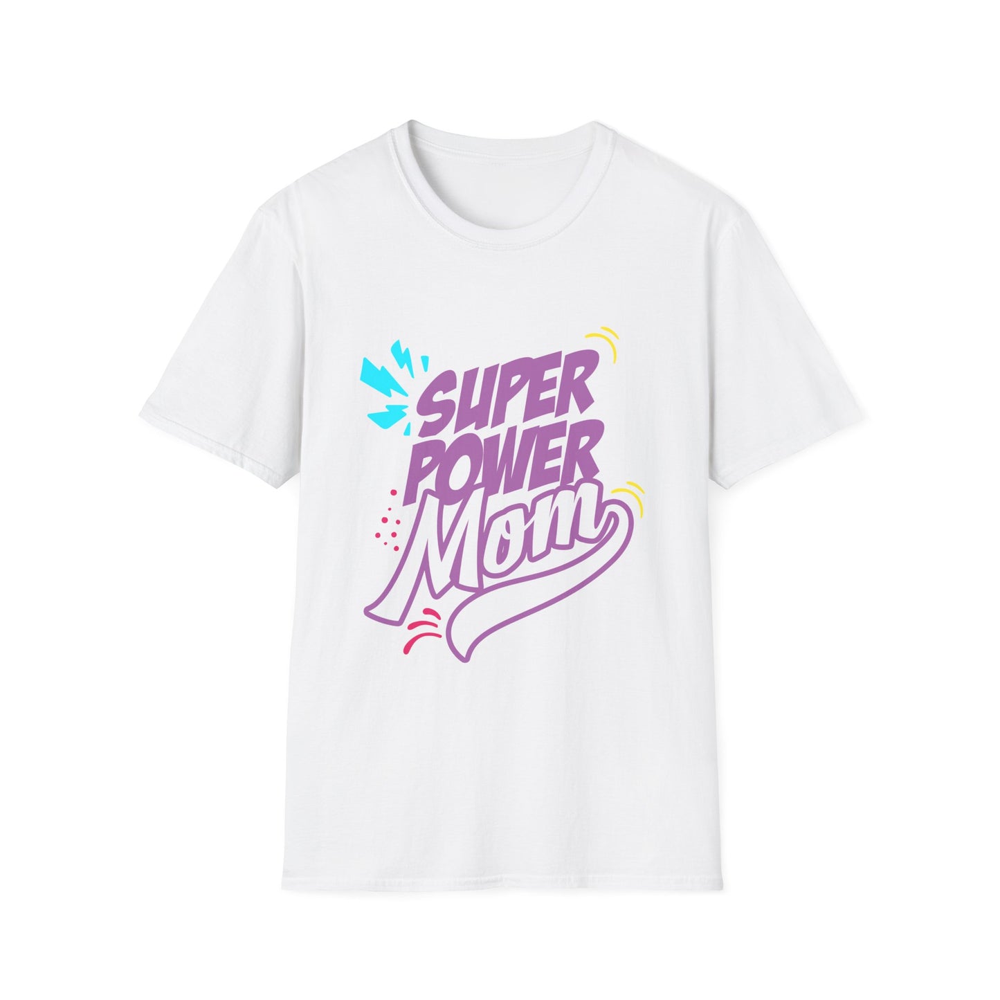 Super Power Mom T-Shirt
