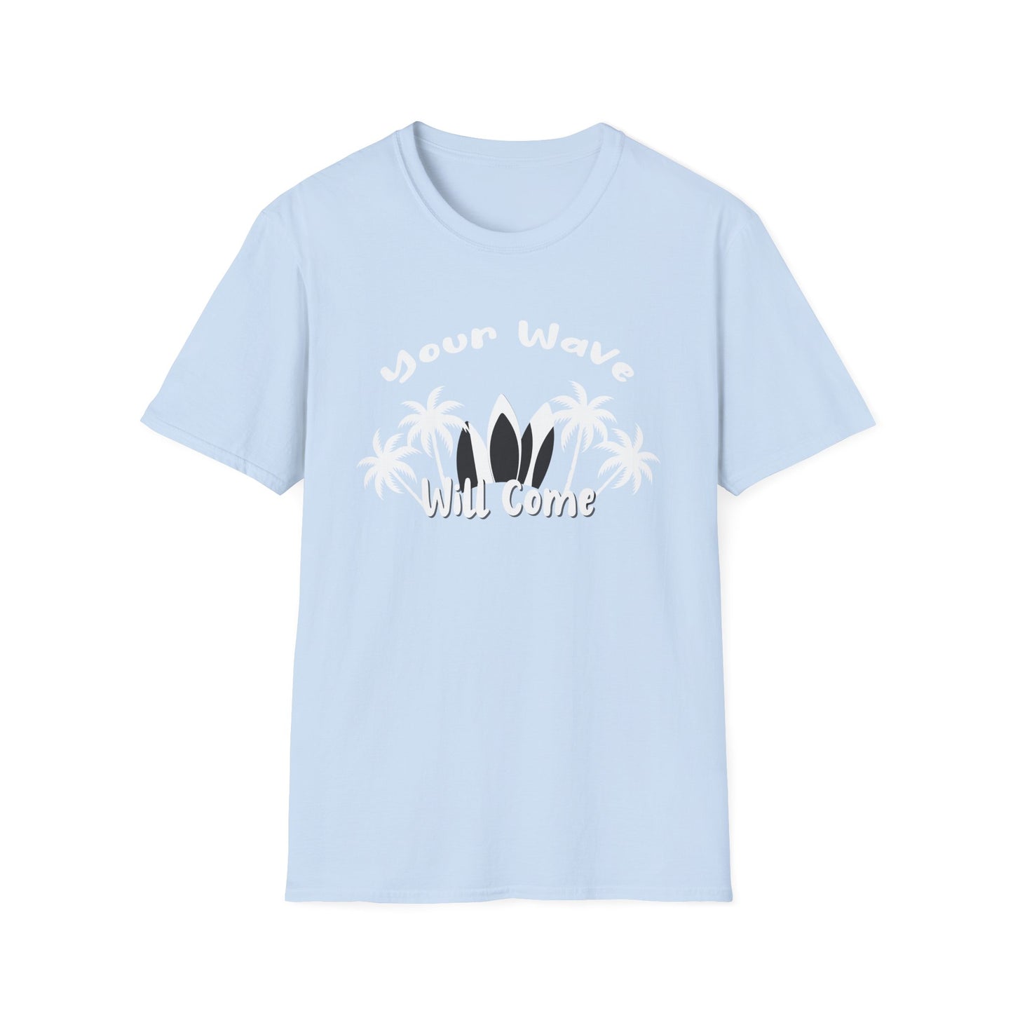 Wave Graphic Tee - Your Wave Will Come