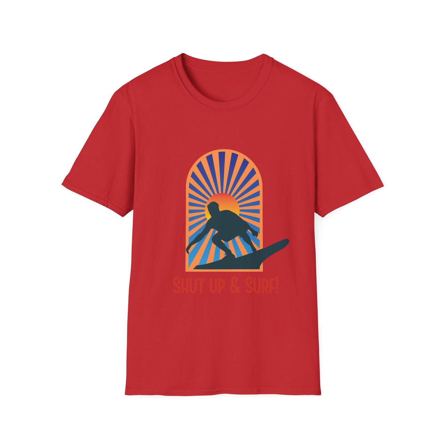 Surf T-Shirt - Shut Up & Surf Design