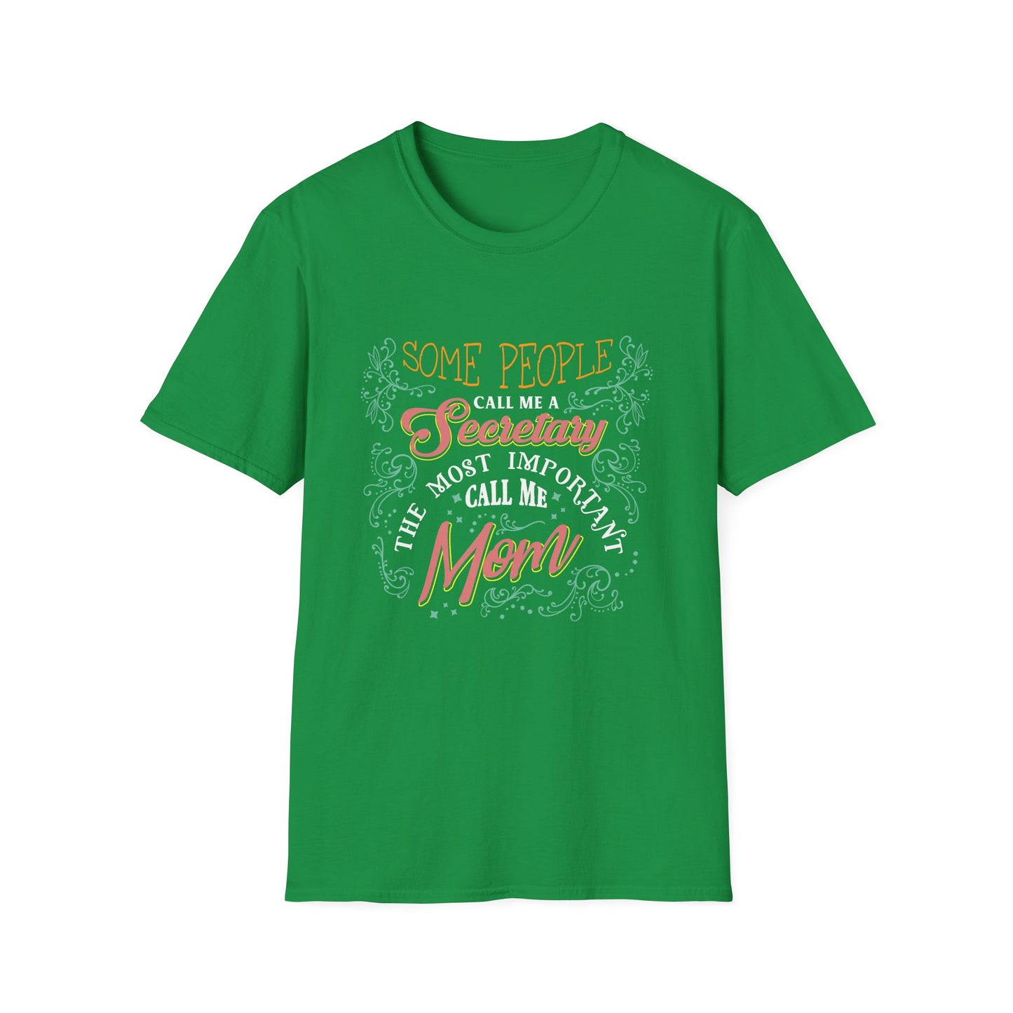 Secretary Mom Unisex T-Shirt