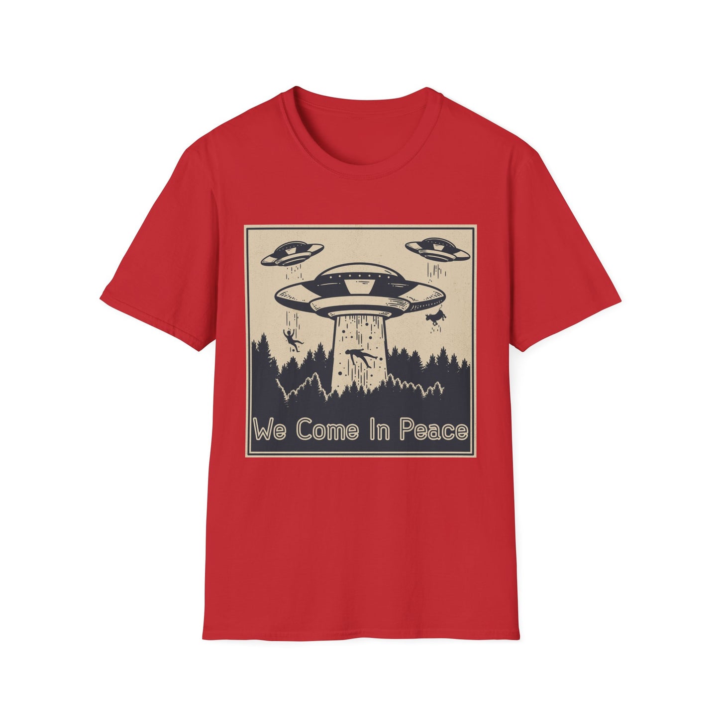 Peaceful T-Shirt - 'We Come in Peace' Design