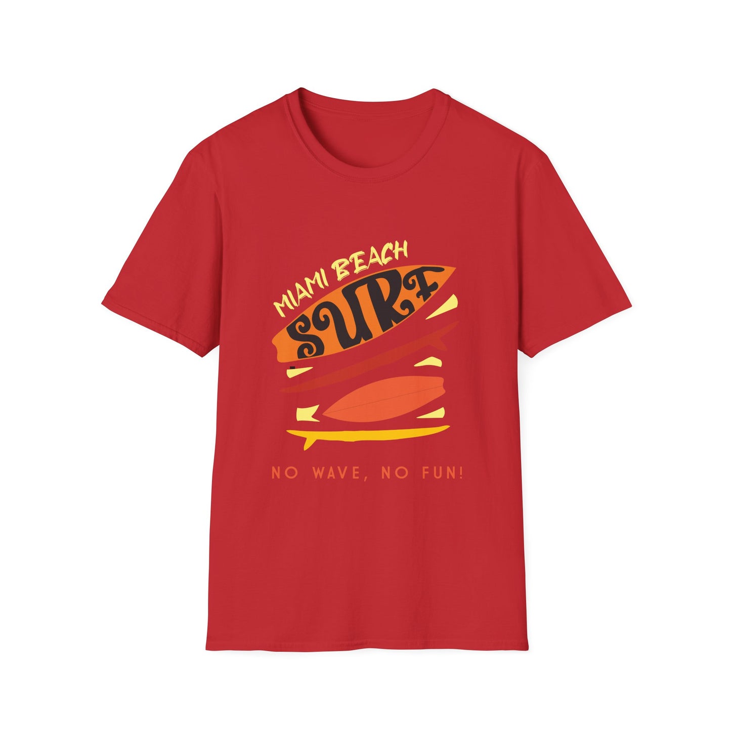 No Waves No Fun T-Shirt