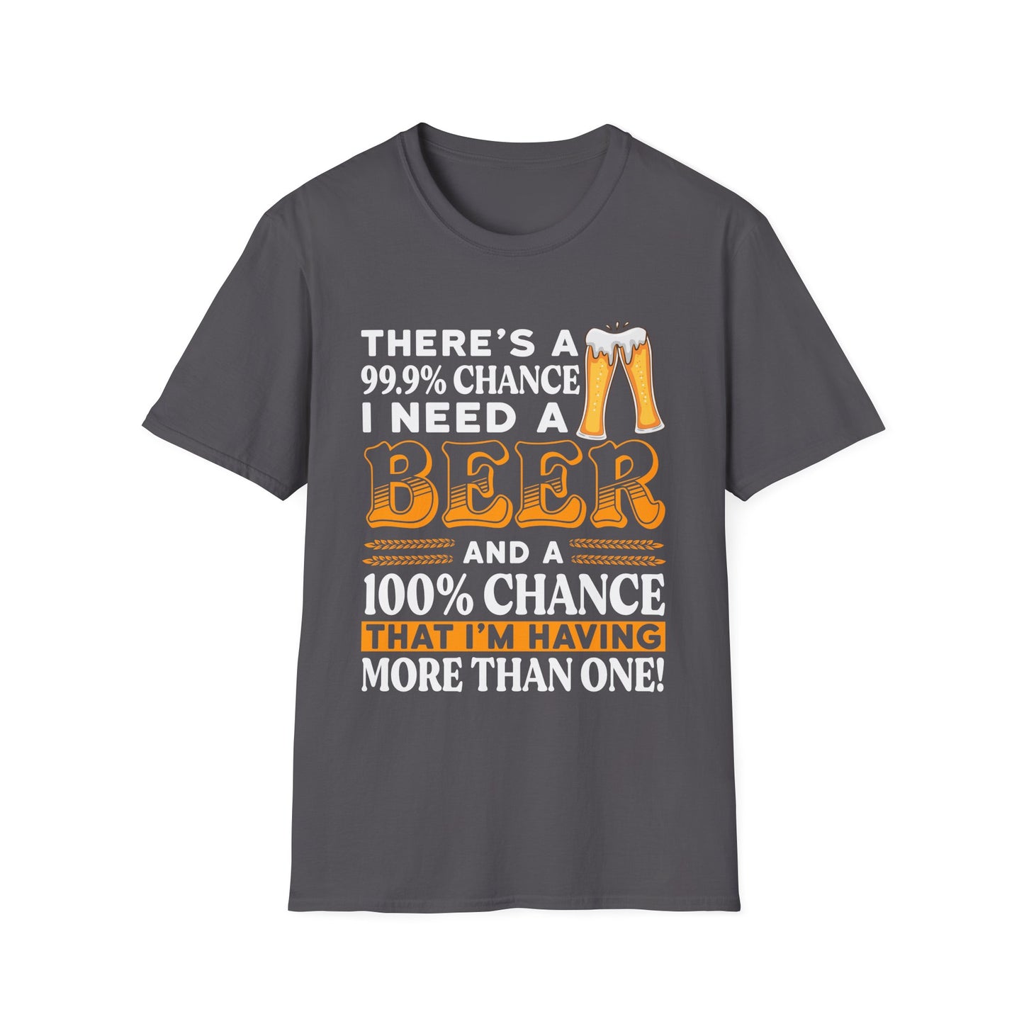 There's a 99.9% Chance I Need a Beer