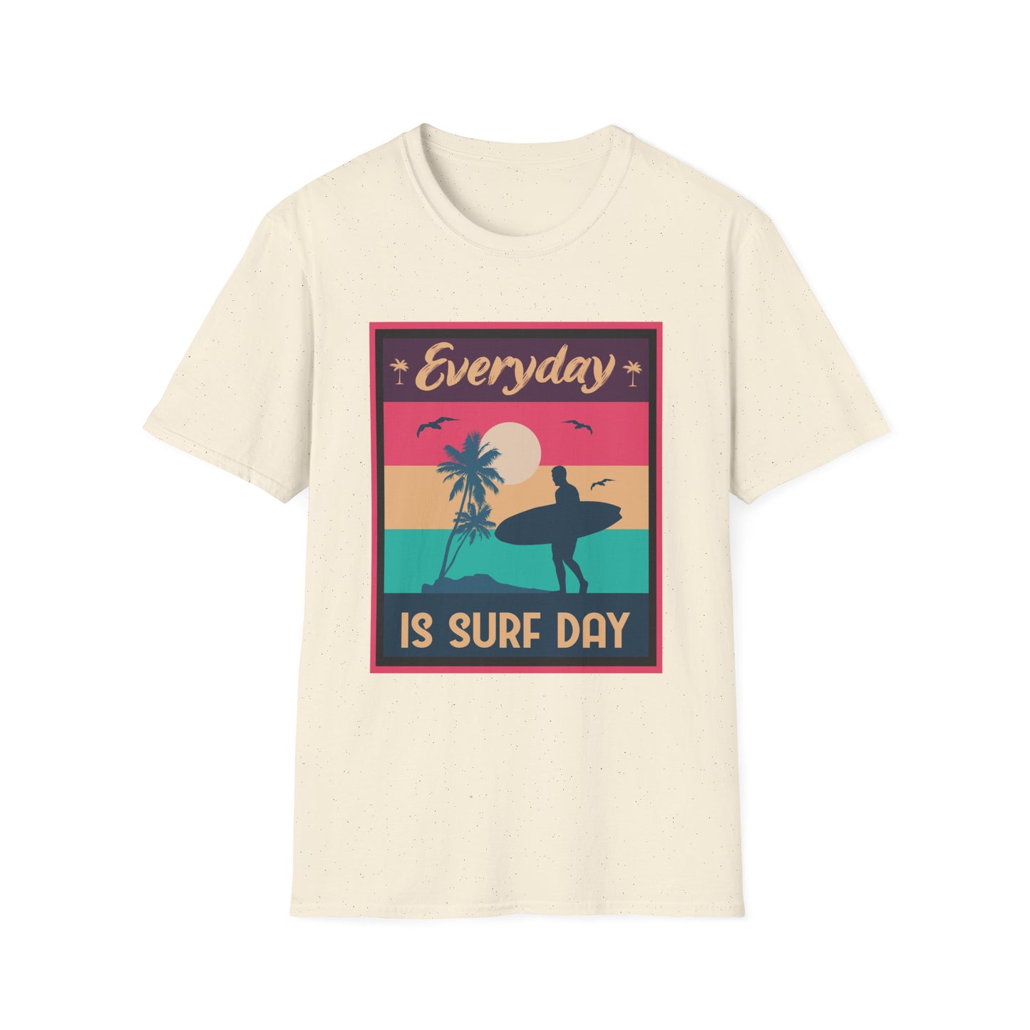 Surf Day Unisex T-Shirt - Everyday Is A Surf Day