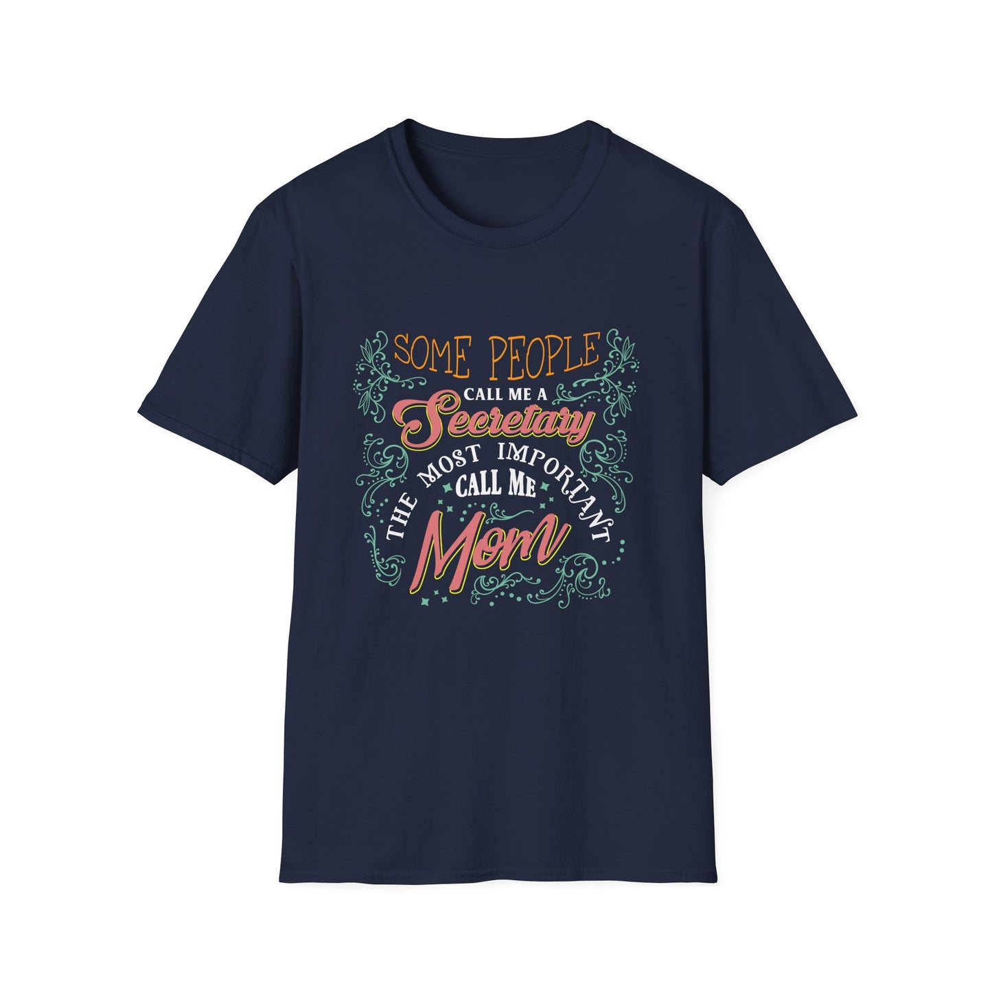 Secretary Mom Unisex T-Shirt