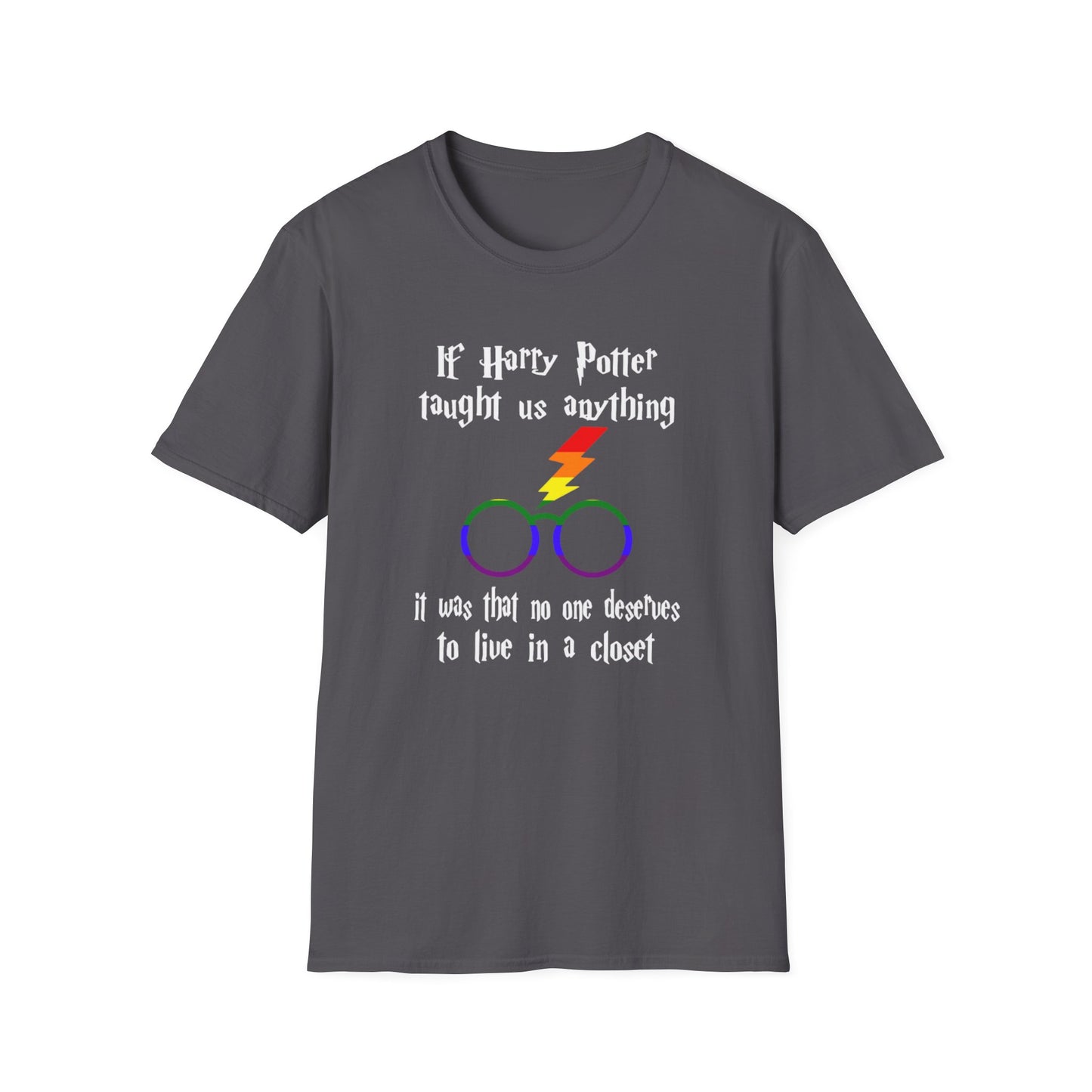 Harry Potter Unisex T-Shirt - 'If Harry Potter Taught Us Anything'