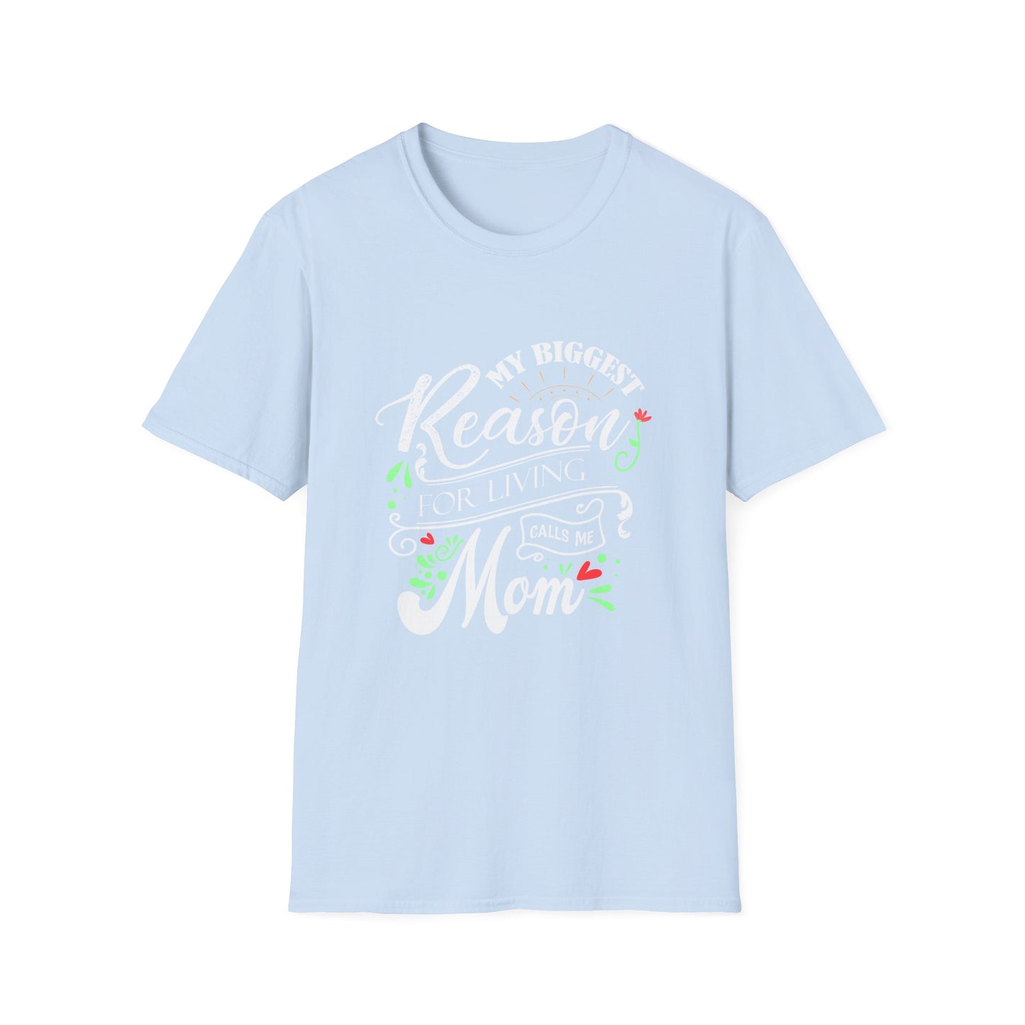 T-Shirt My Biggest Reason for Living