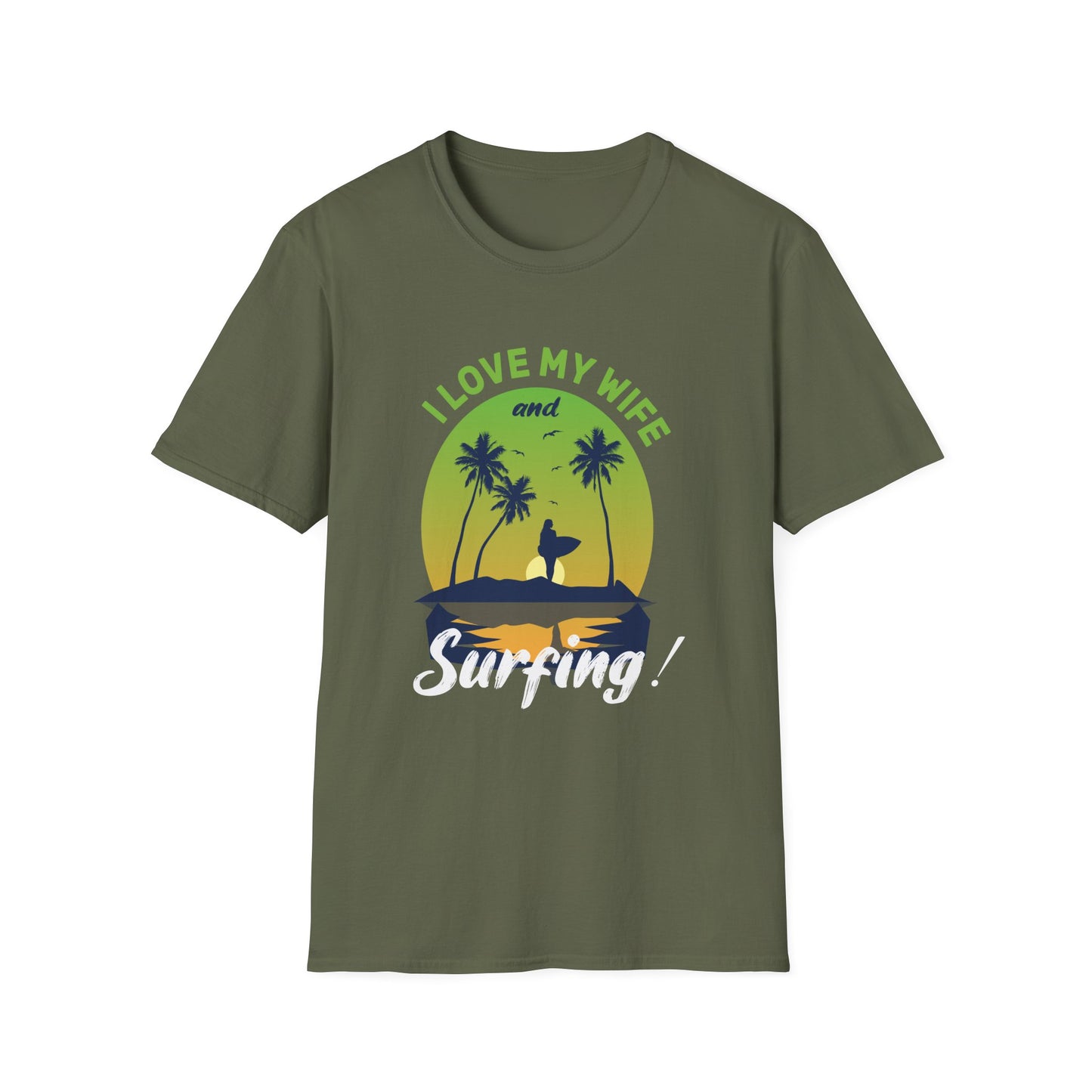 Unisex T-Shirt I Love My Wife Surfing
