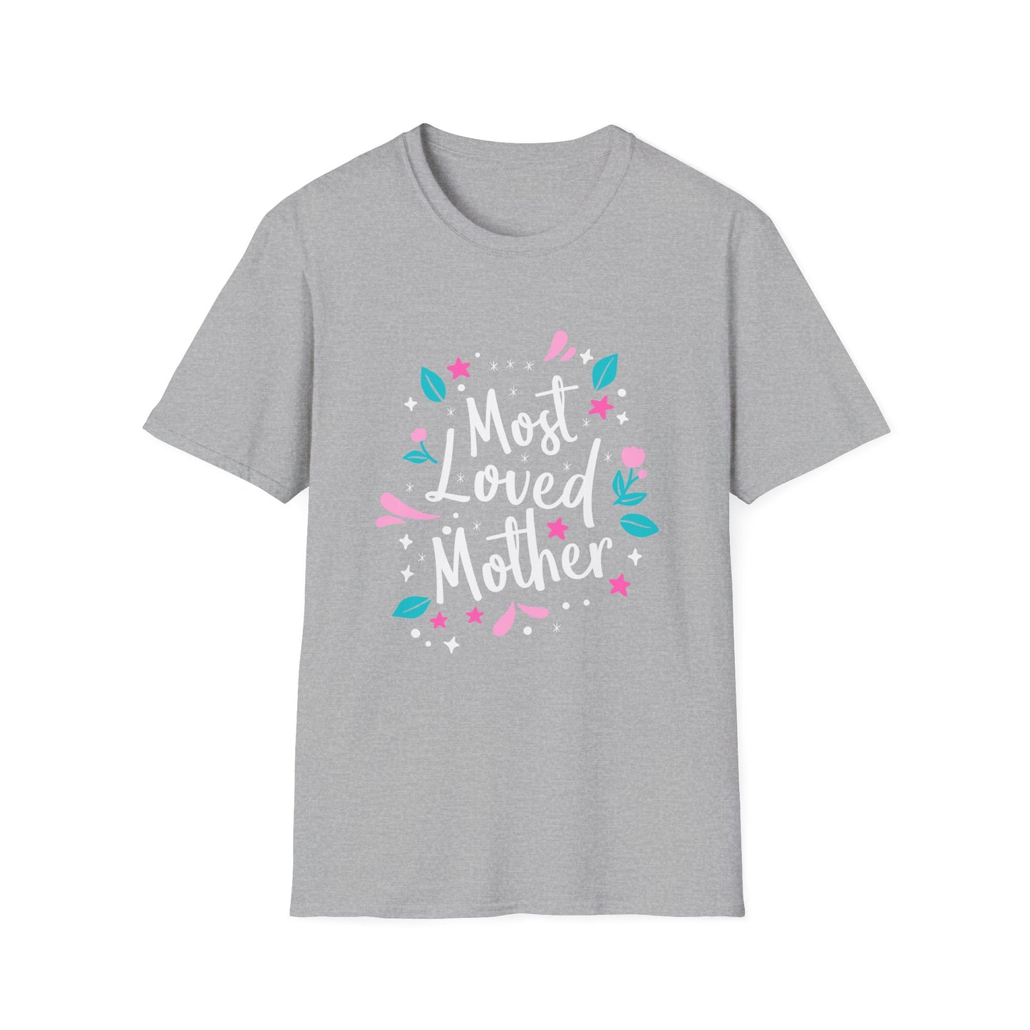 Most Loved Mother T-Shirt