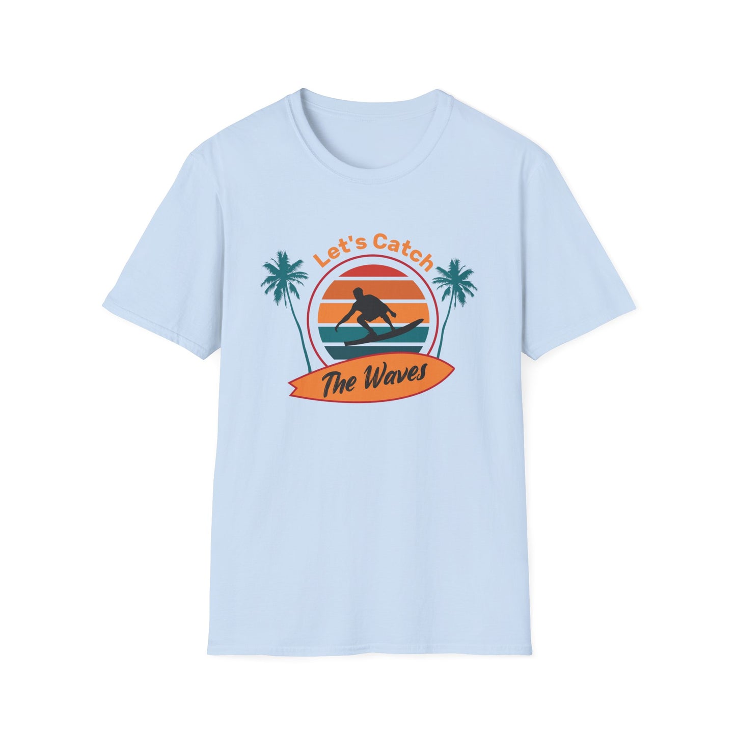 Beach Vibes T-Shirt – Lets Catch the Waves Design