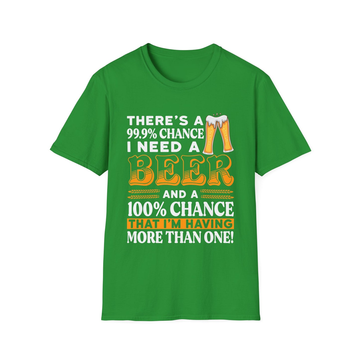 There's a 99.9% Chance I Need a Beer